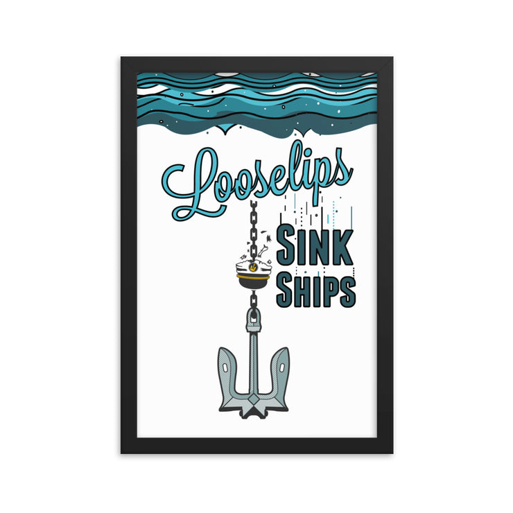 Loose Lips Sink Ships Poster